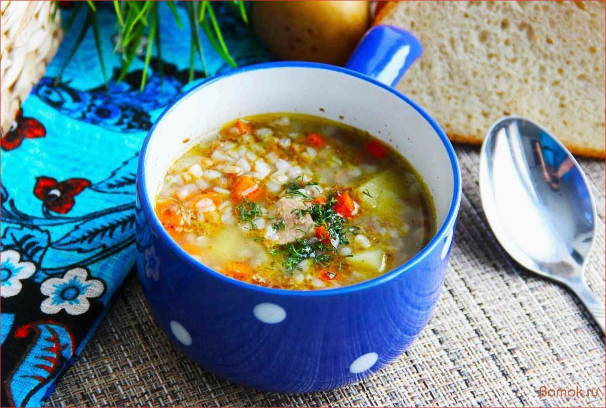 (гречневый, классический, рецепт, вкусного, полезного) Гречневый суп классический — рецепт вкусного и полезного блюда
