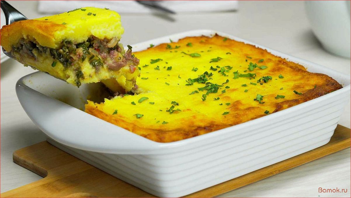 (картофельная, запеканка, фаршем, нежное, сытное) Картофельная запеканка с фаршем — нежное и сытное блюдо для всей семьи