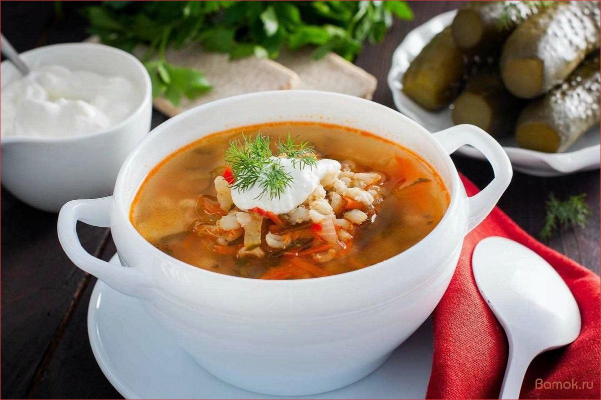 Рассольник — классический рецепт с мясом, огурцами и зеленью