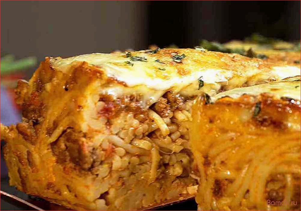 Лапшевник — история, рецепты и секреты приготовления легендарного блюда