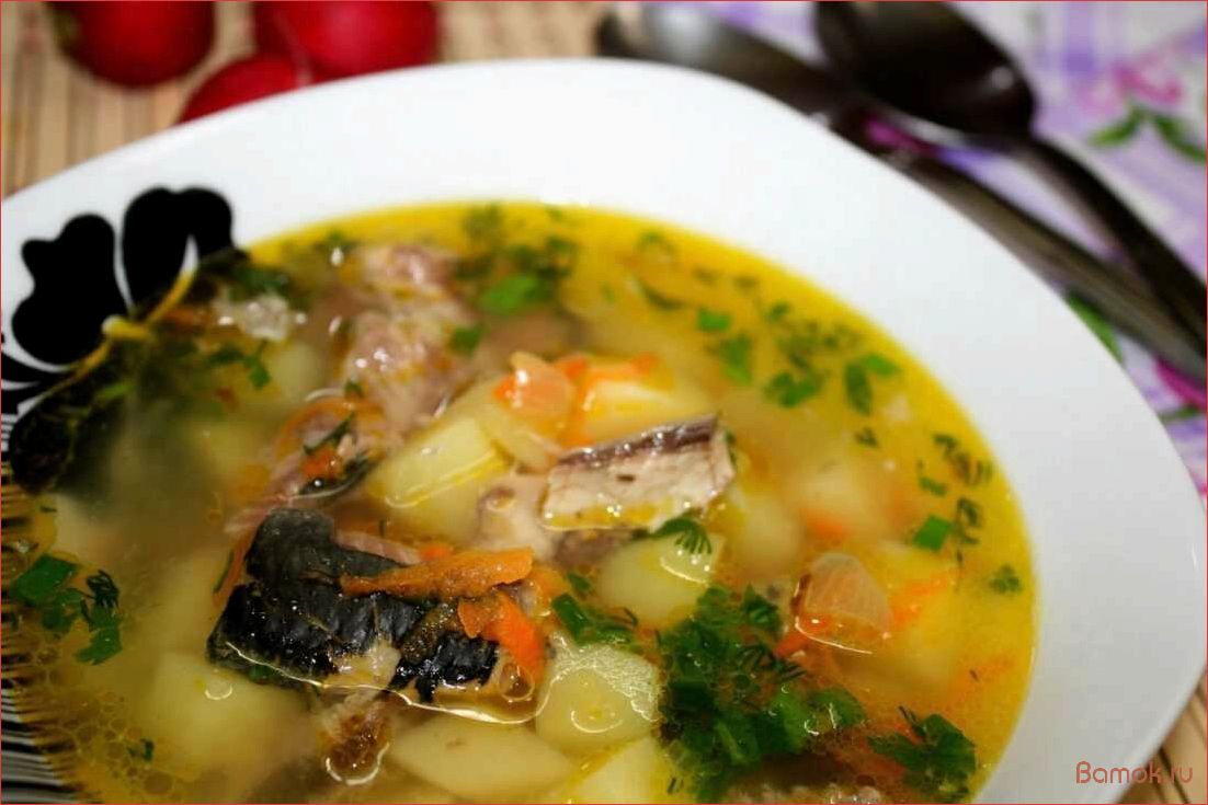 Сардиновый суп — питательное блюдо с морскими нотками и множеством полезных свойств