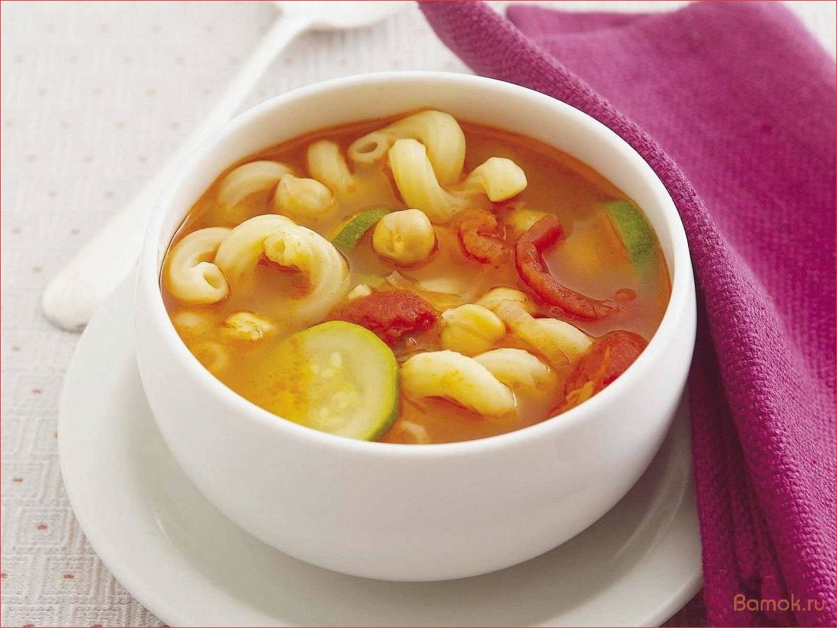 Приготовление вкусного и сытного супа с рожками — легкий рецепт для всей семьи