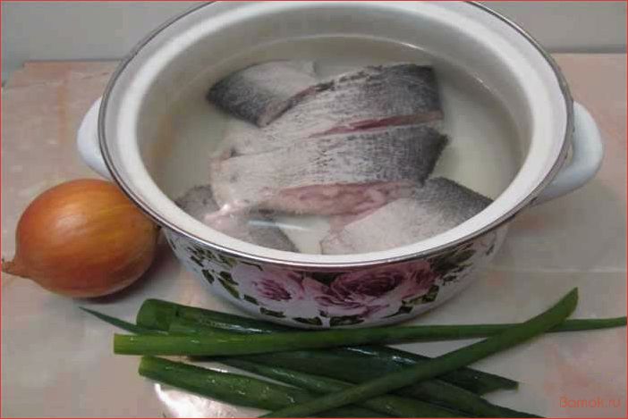 Уха из толстолобика — вкусный и полезный рецепт для всей семьи