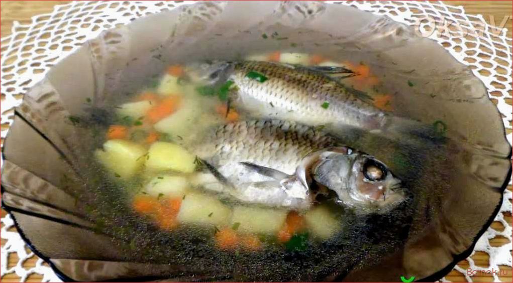 (приготовить, вкусную, ароматную, карася, рецепт) Как приготовить вкусную и ароматную уху из карася — рецепт с пошаговыми инструкциями и секретами