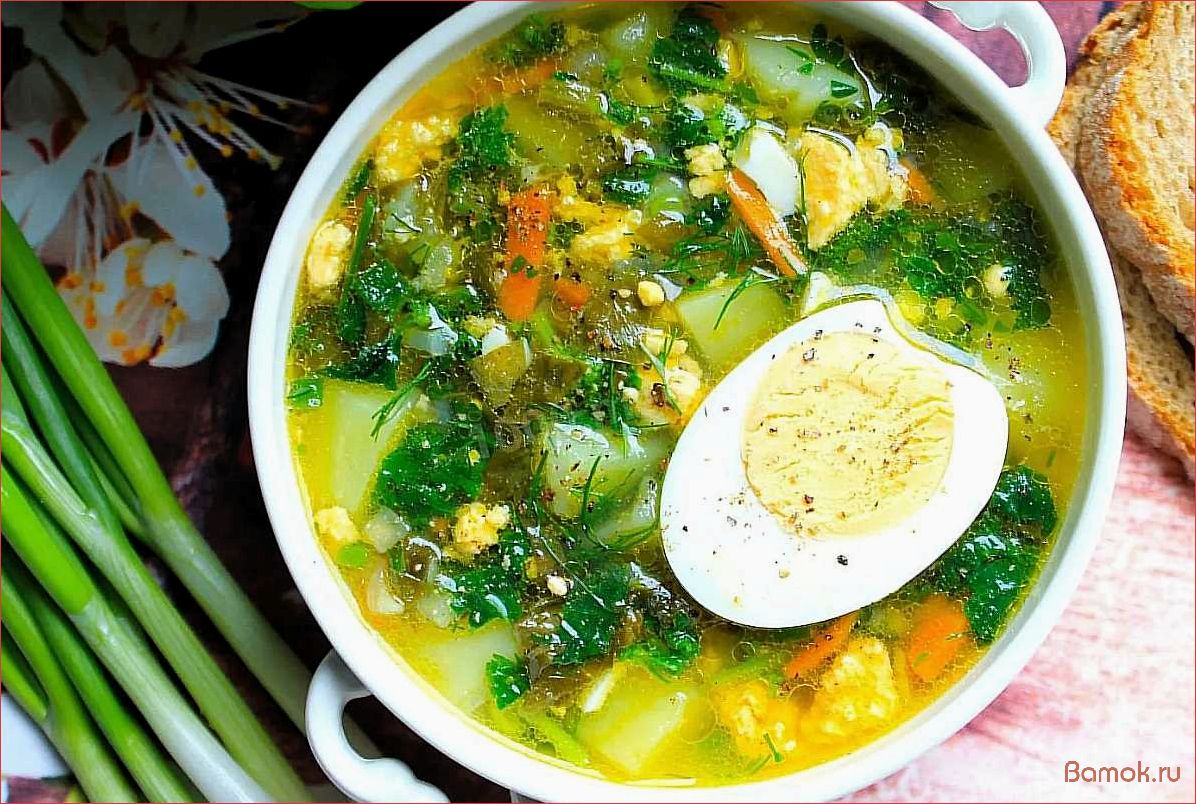 Вкусный и полезный рецепт щавелевого супа с яйцом — простой способ приготовления и особенности подачи